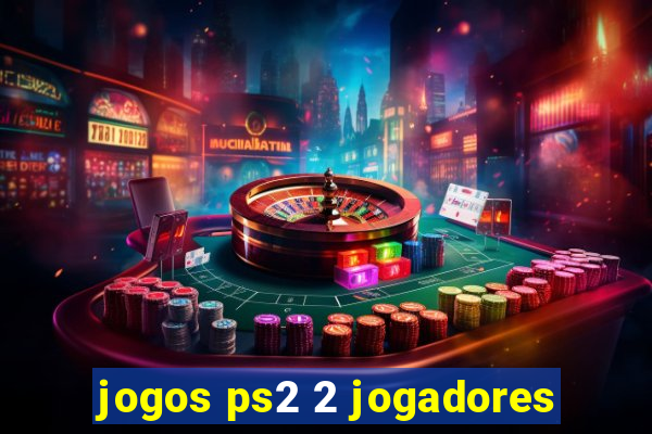 jogos ps2 2 jogadores